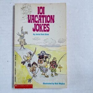 101 Vacation Jokes by Jovial Bob Stine 1990 Paperback Scholastic Book Vintage